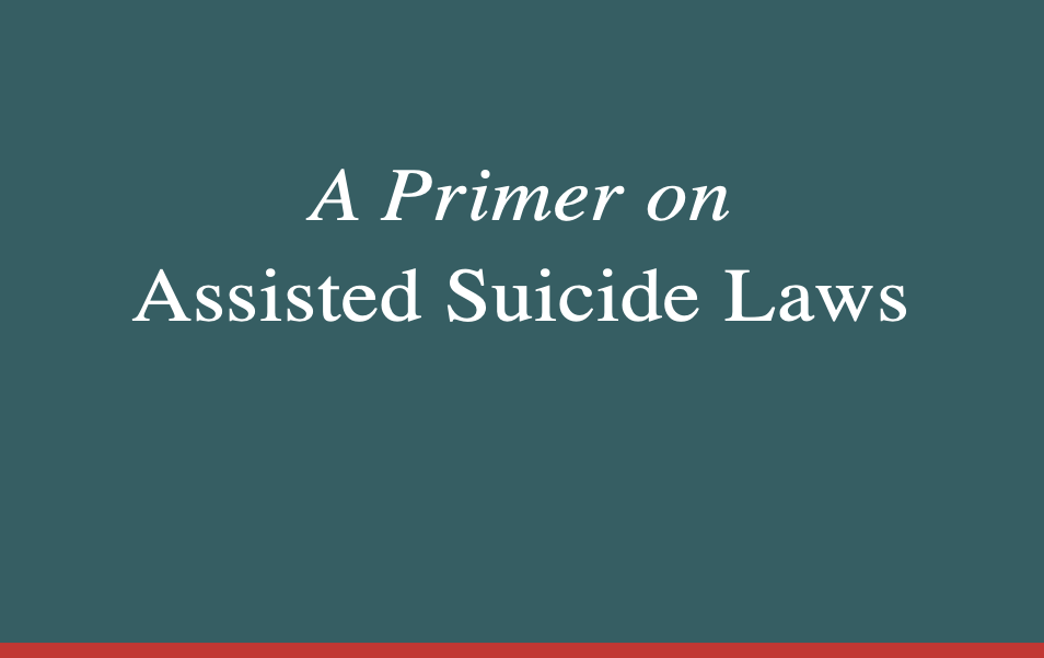 Cover of the Primer on Assisted Suicide Laws