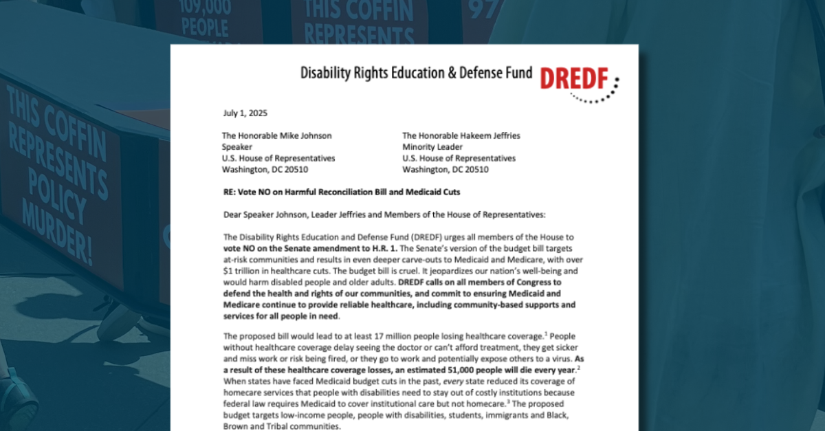 Screenshot of letter with DREDF logo on top. Background is a dark image with a coffin that reads 