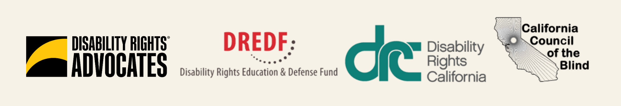 Logos for Disability Rights Advocates, Disability Rights Education and Defense Fund, Disability Rights California and California Council of the Blind