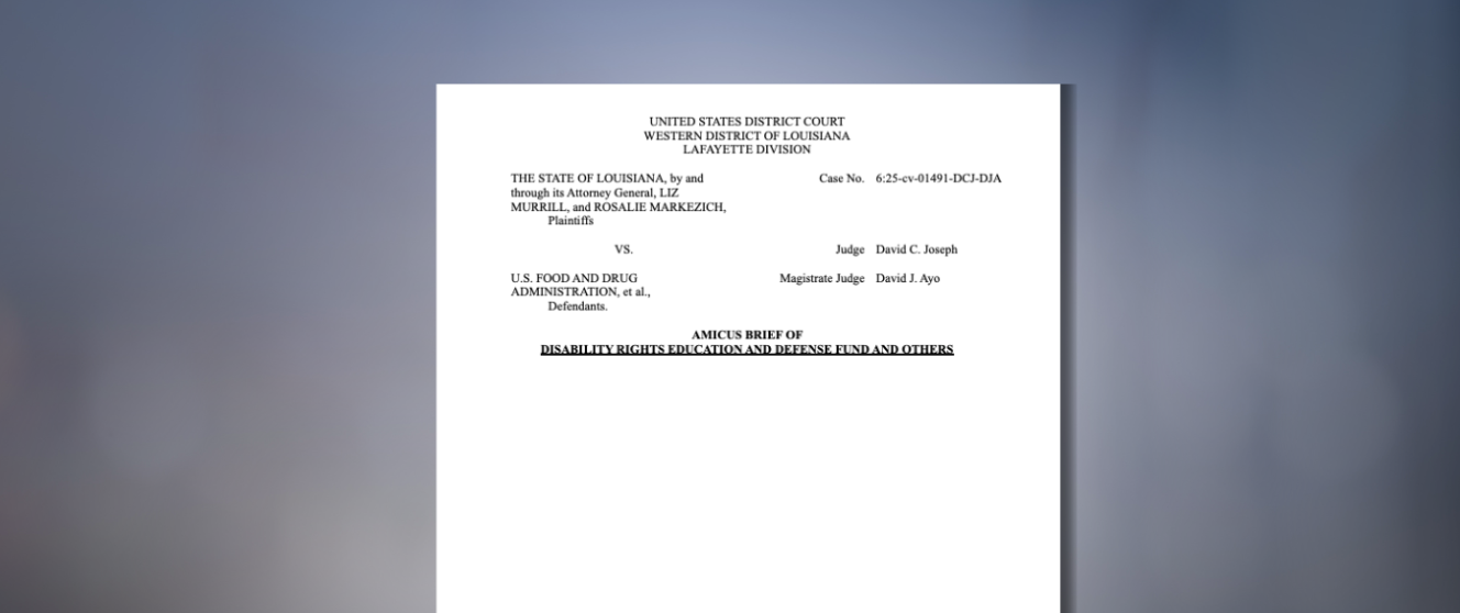 Screenshot of the Louisiana v FDA amicus brief filed by DREDF on a dark decorative background