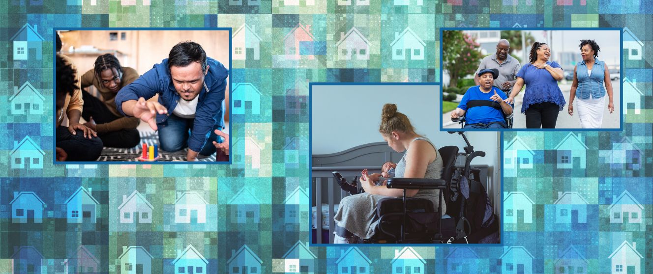 A montage of people with disabilities living in their homes, living alongside peers – the background has a pattern of blue houses.